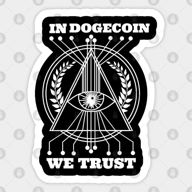 In Dogecoin We Trust Sticker by DesignsbyBryant